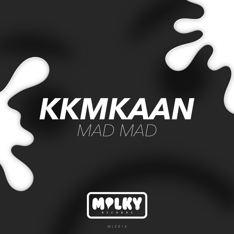 KKMKAAN — Mad Mad (artwork)